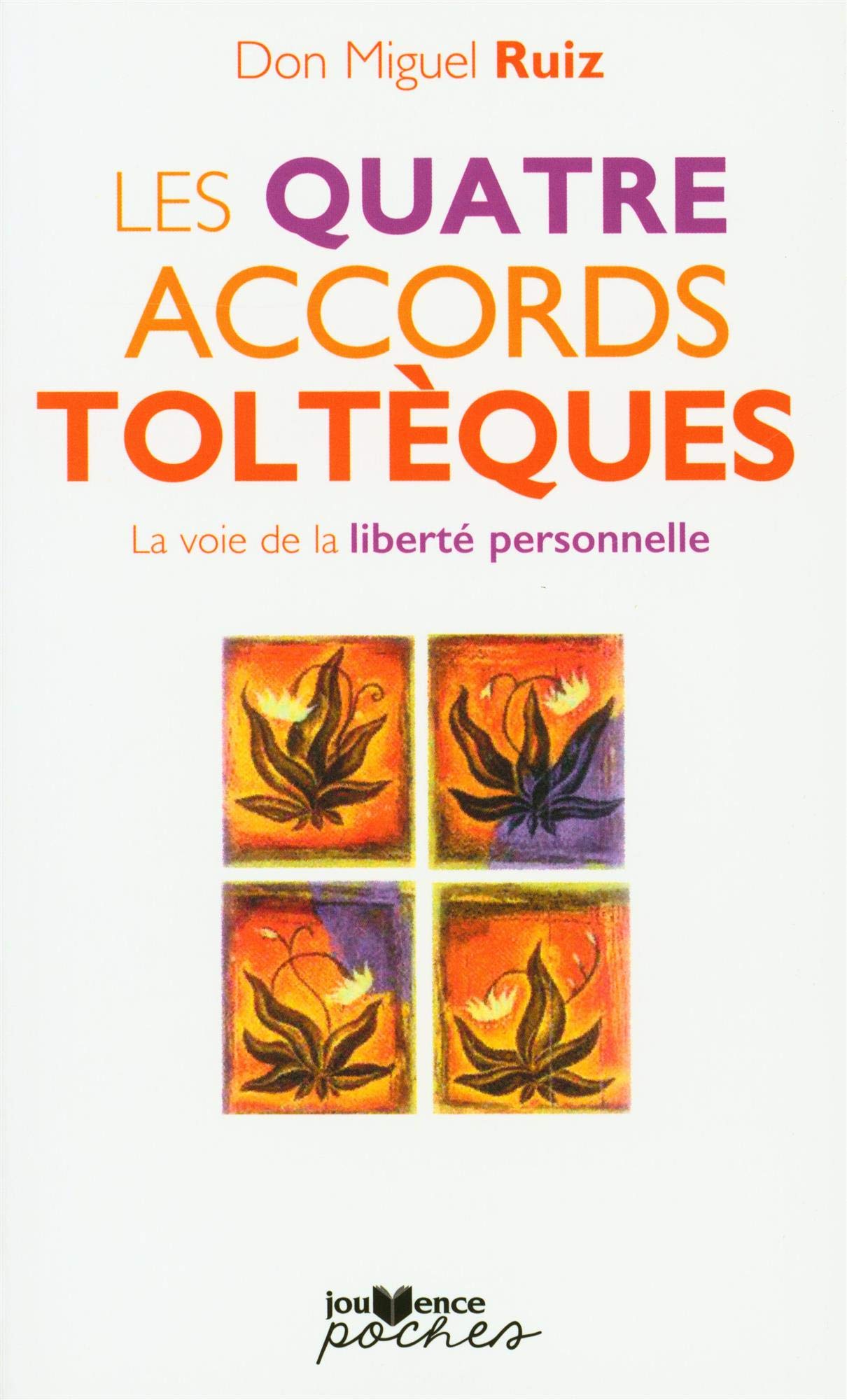 Les quatre accords toltèques