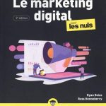 Marketing digital Pour les Nuls, Grand format, nouvelle édition.