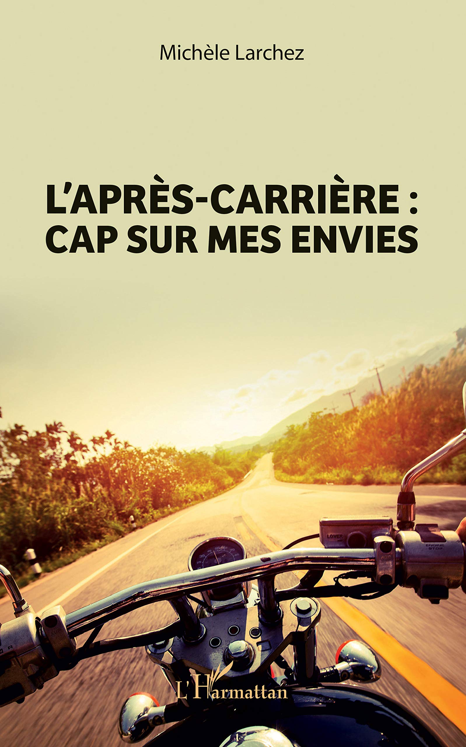 L'après-carrière: Cap sur mes envies