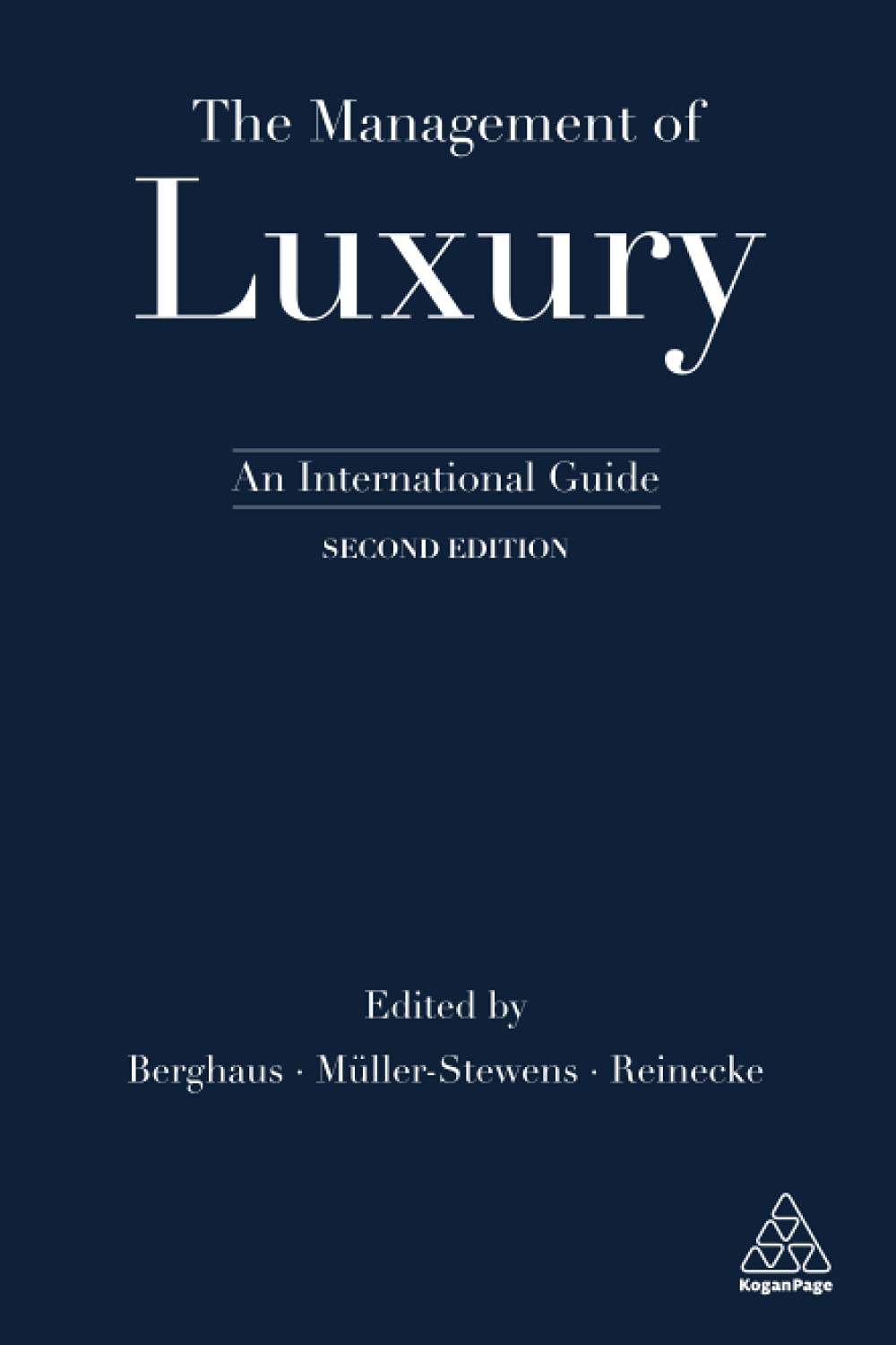 The Management of Luxury: An International Guide
