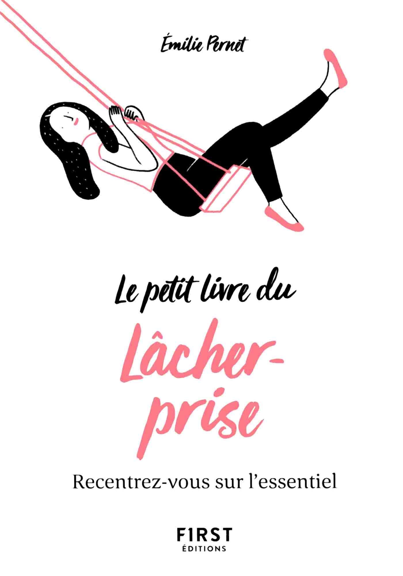 Le Petit Livre du lâcher-prise