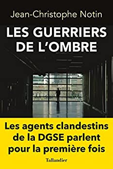 Les guerriers de l'ombre (ACTUALITE SOCIETE)