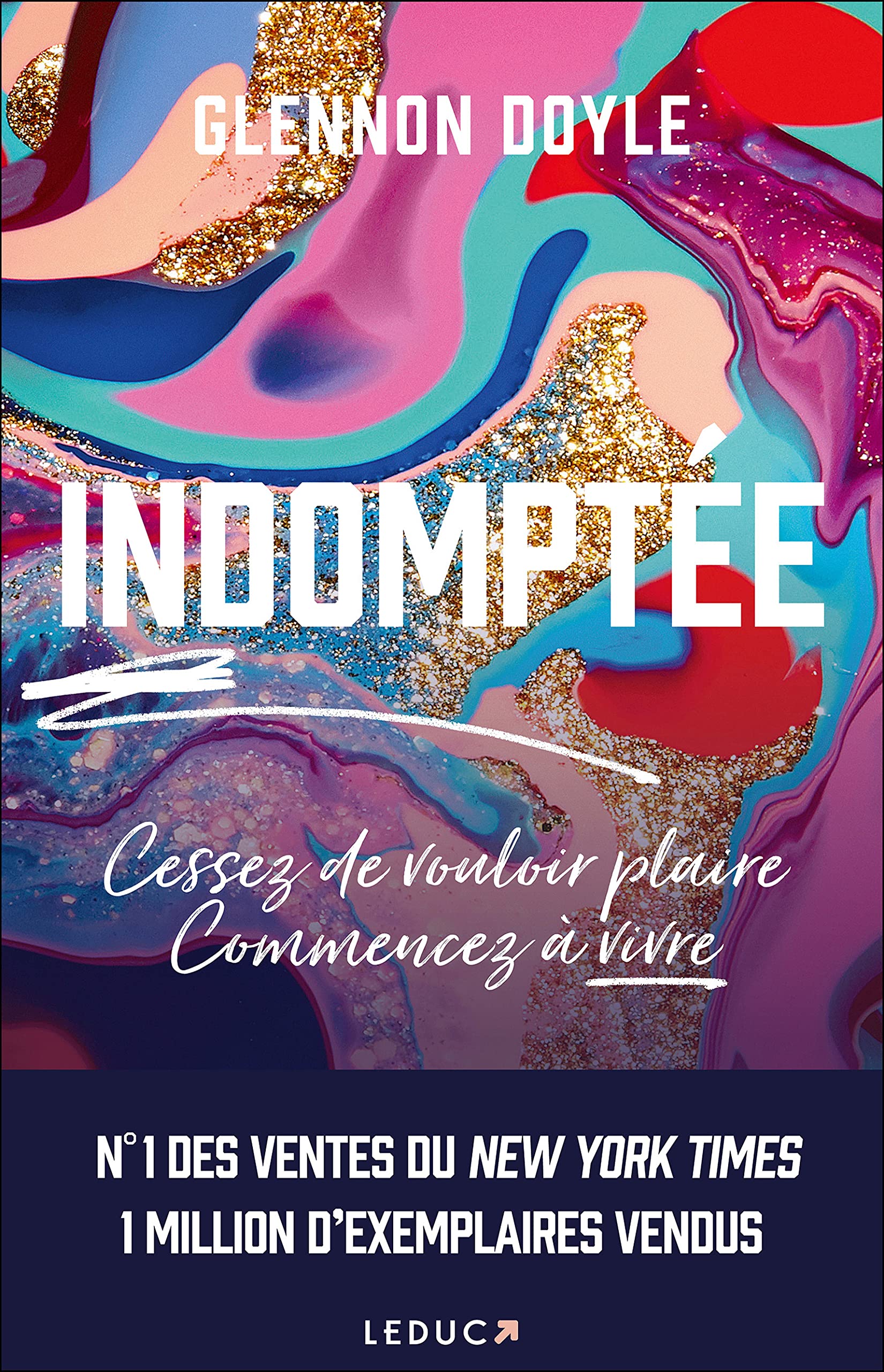 Indomptée