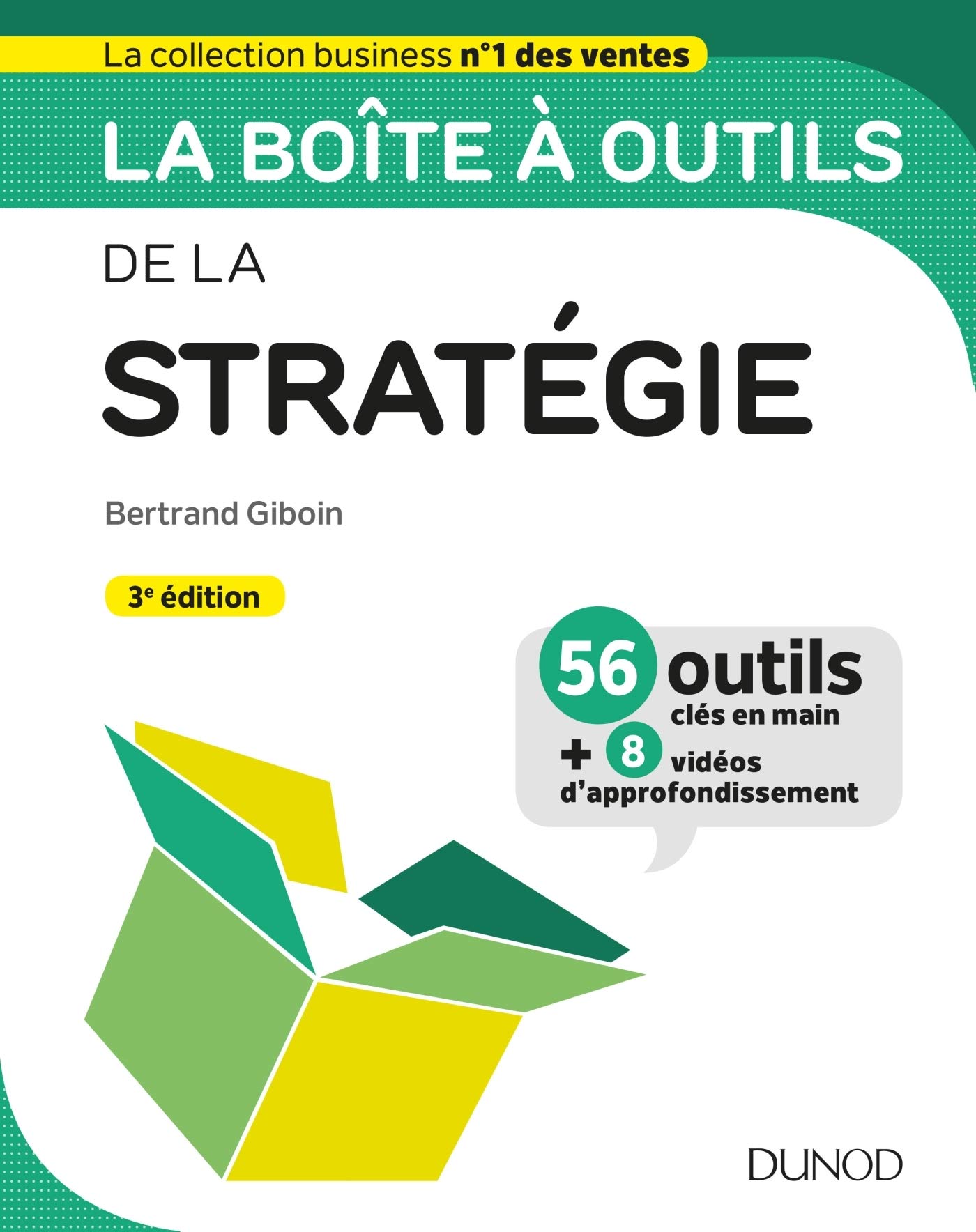 La boîte à outils de la Stratégie - 3e éd. - Prix DCF du Livre - 2012