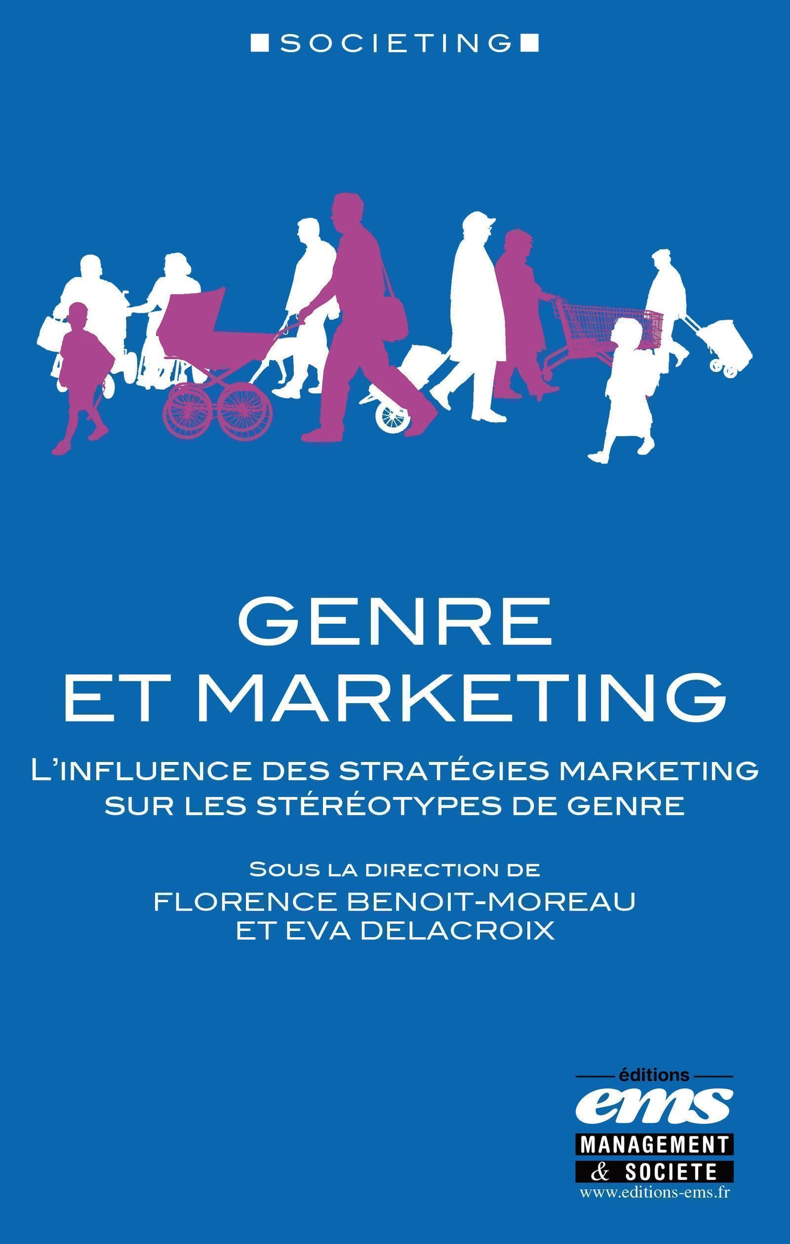 Genre et marketing: L'influence des stratégies marketing sur les stéréotypes de genre
