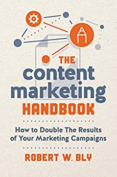 The Content Marketing Handbook: How to Double the Results of Your Marketing Campaigns (English Edition)