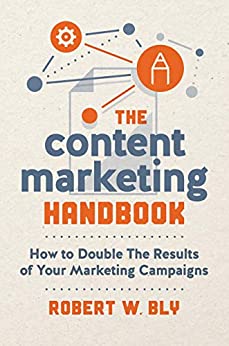 The Content Marketing Handbook: How to Double the Results of Your Marketing Campaigns (English Edition)