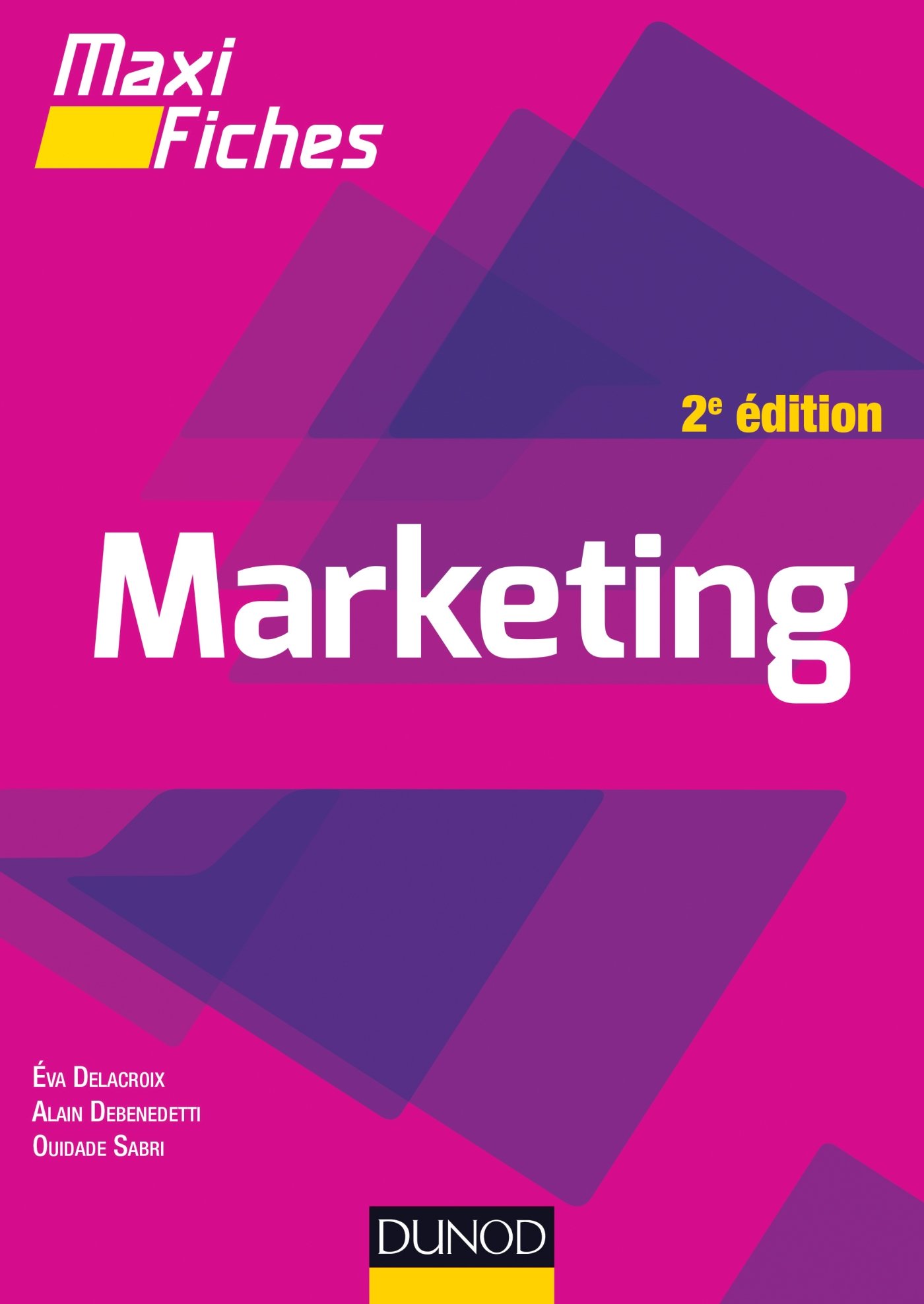 Maxi fiches - Marketing - 2e éd.