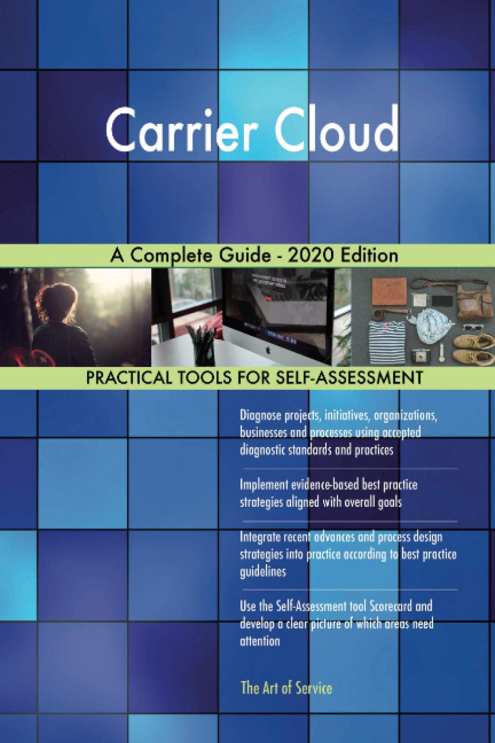 Carrier Cloud A Complete Guide - 2020 Edition