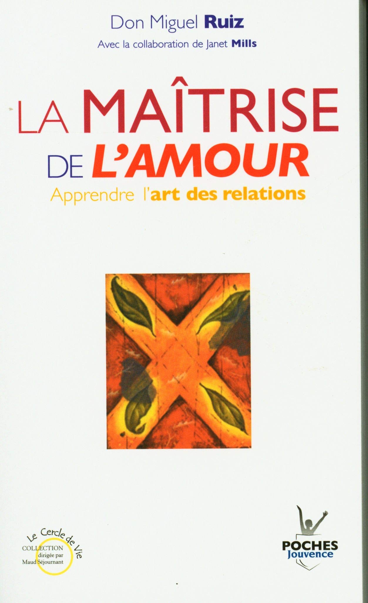 La maîtrise de l'amour