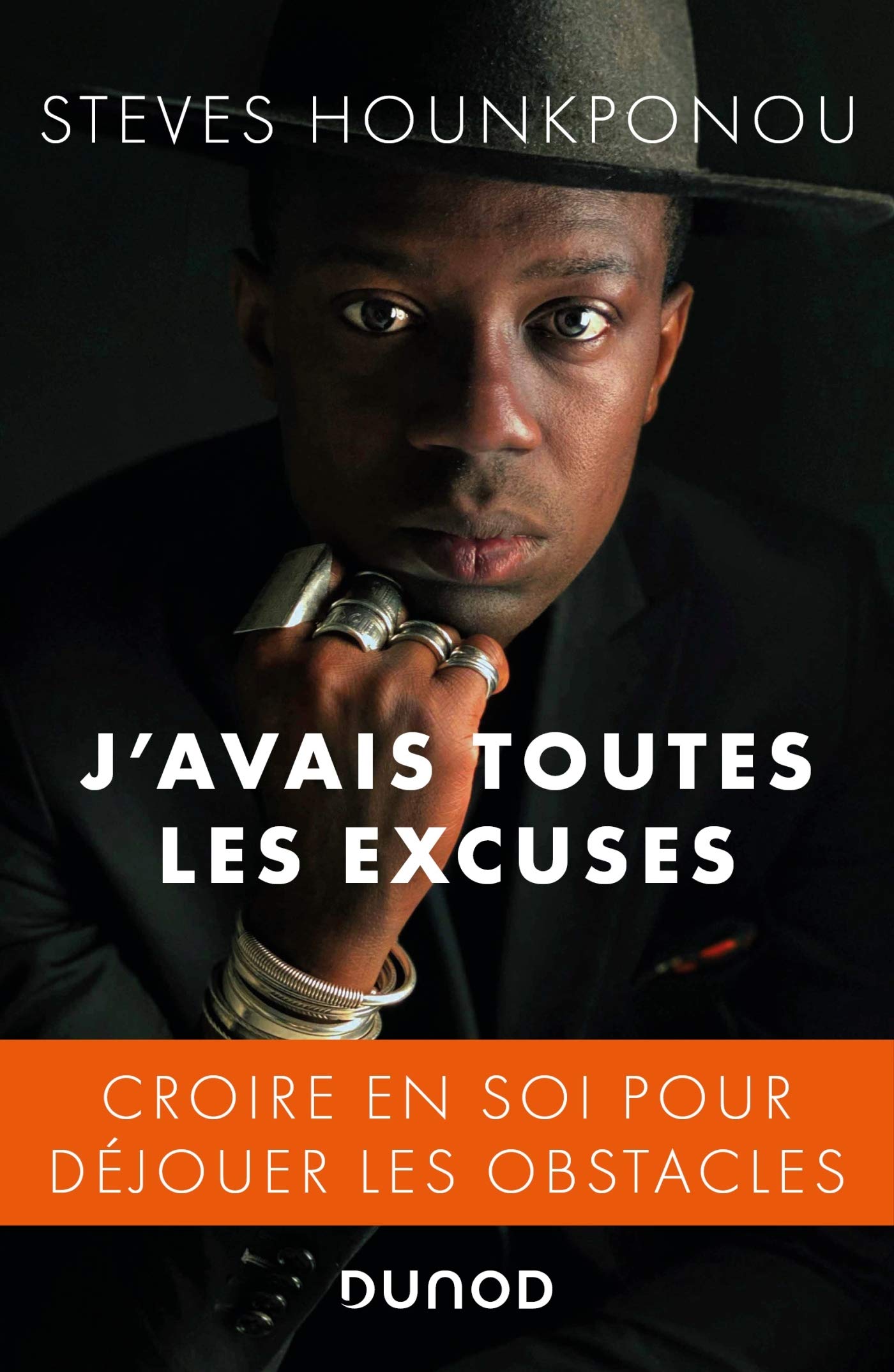 J'avais toutes les excuses - Croire en soi pour déjouer les obstacles: Croire en soi pour déjouer les obstacles