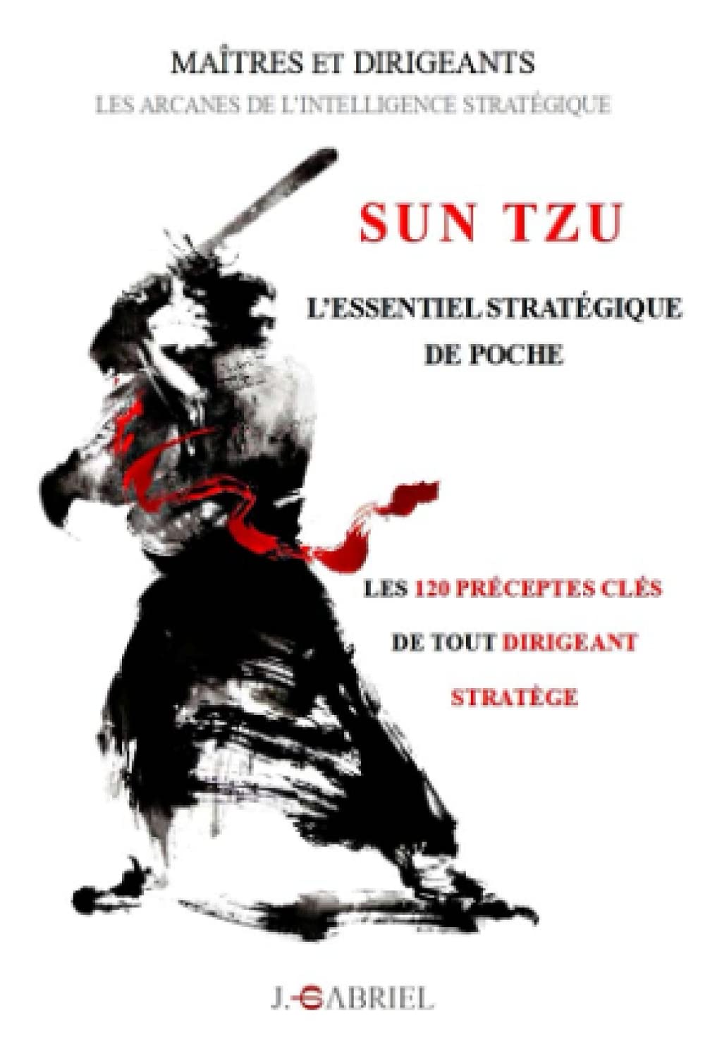 SUN TZU : L'essentiel stratégique de poche