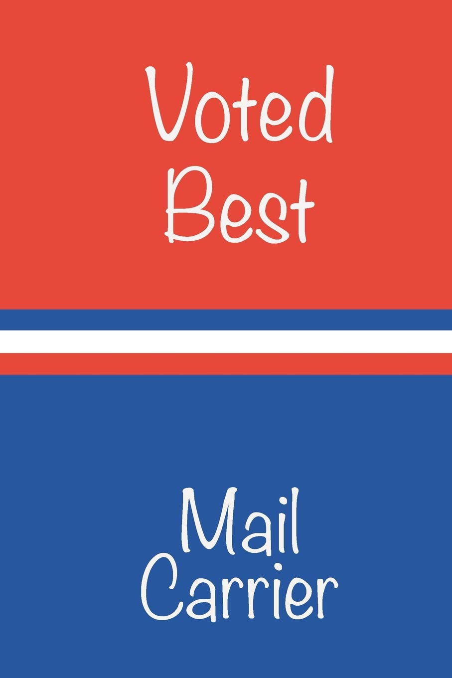 Voted Best Mail Carrier