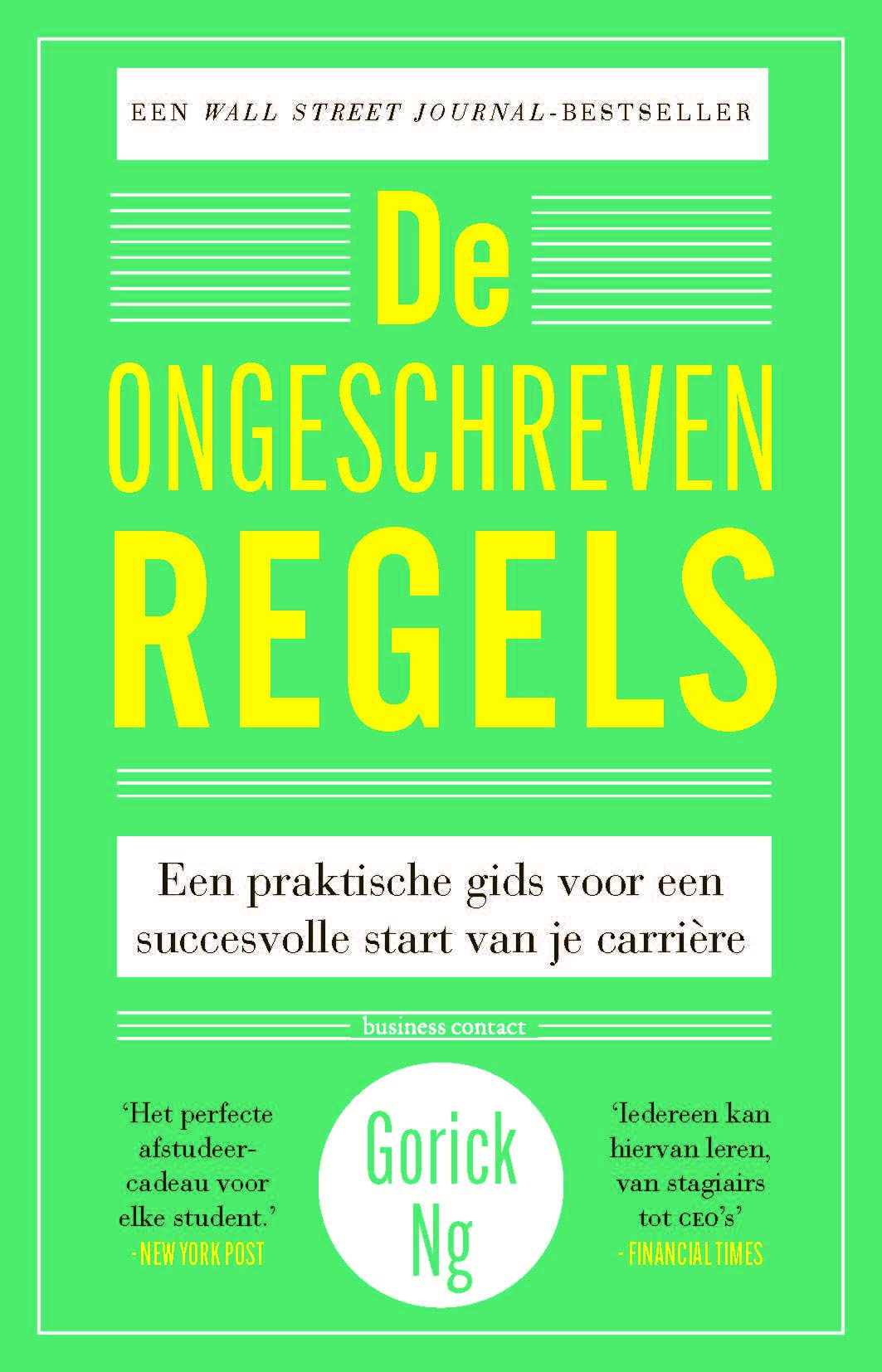 De ongeschreven regels: een praktische gids voor een succesvolle start van je carrière