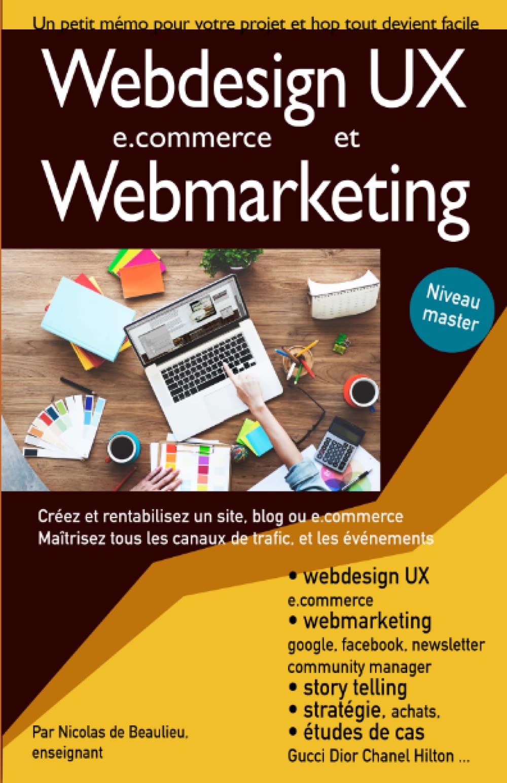 Webdesign et webmarketing: Atteignez le niveau bachelor pour maîtriser votre projet de e.commerce ou start-up