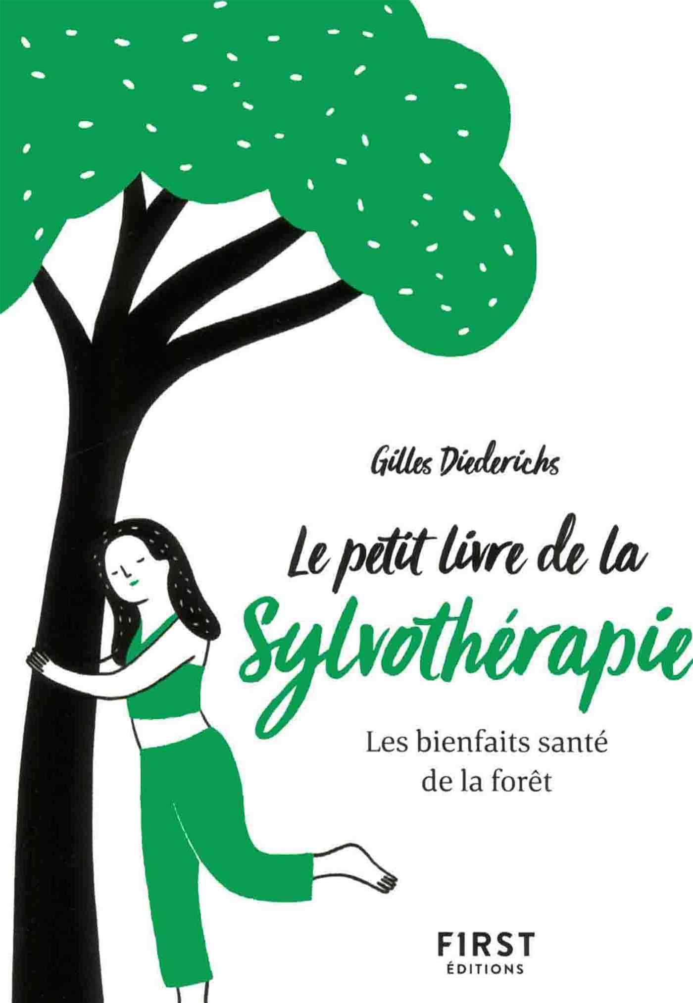 Le Petit Livre de la sylvothérapie