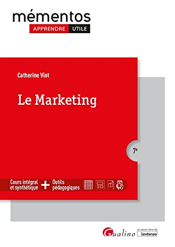 Le Marketing: Cours intégral et synthétique - Outils pédagogiques