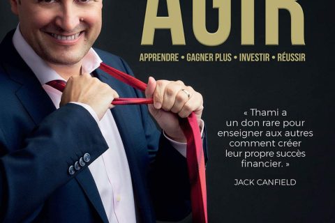 AGIR: 5 ans pour virer son patron, quitter son banquier et vivre la belle vie