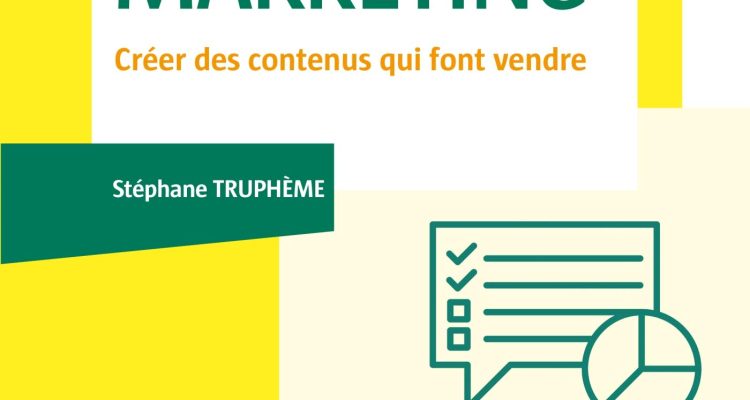 Content Marketing - Créer des contenus qui font vendre: Créer des contenus qui font vendre