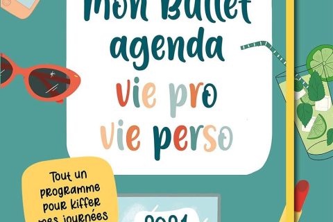 Mon Bullet agenda vie pro et vie perso 2021: Tout un programme pour kiffer mes journées (2020)