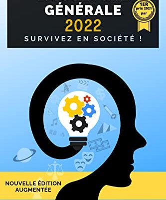 Livre sur la Culture Générale 2022: Survivez en société