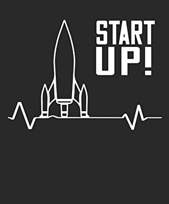 Start Up!: Commencez! Start-Up Rocket Entrepreneur Business Founder Gifts Carnet ligné (format A5, 15,24 x 22,86 cm, 120 pages)
