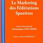 Le marketing des fédérations sportives