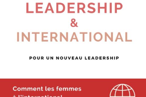 Femmes, Leadership & International