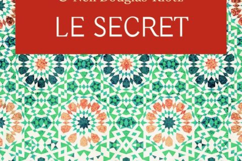 Les petits livres de Khalil Gibran : Le secret