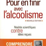 Pour en finir avec l'alcoolisme