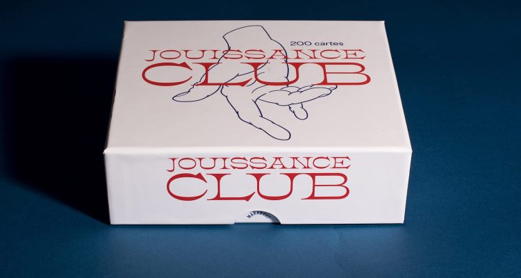 La boîte Jouissance Club: 200 cartes pour engager la discussion et passer à l action !