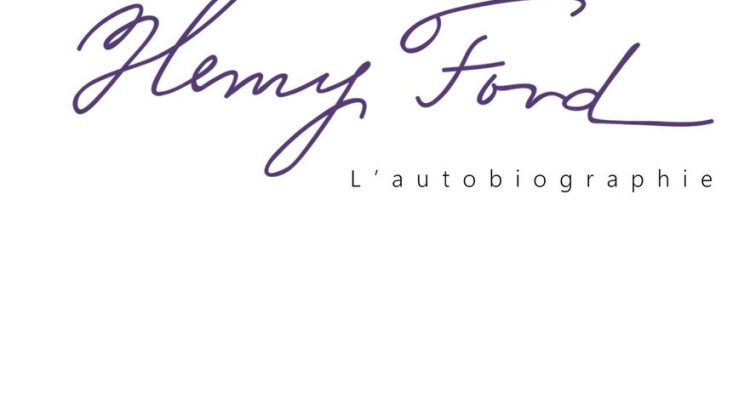 Henry Ford - L'Autobiographie: Tout est possible
