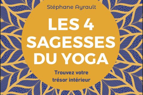 Les 4 sagesses du yoga