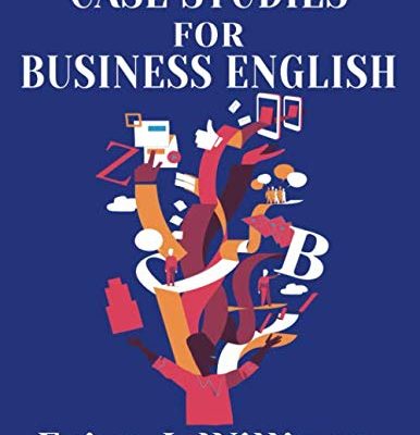 Case Studies for Business English