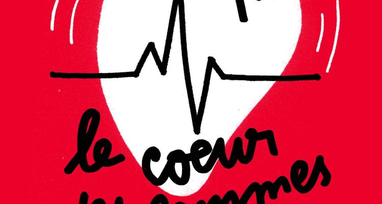 Mon combat pour le coeur des femmes: Agir avant qu'il ne soit trop tard