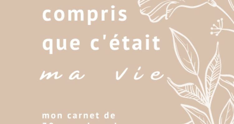 Le jour où j'ai compris que c'était ma vie - 30 exercices de Développement Personnel - Carnet de gratitude: (Re)trouvez votre essence et votre ... de nouvelles ressources intérieures