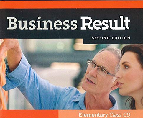 Business Result: Elementary: Class Audio CD: Business English you can take to work today