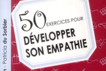 50 exercices pour développer son empathie