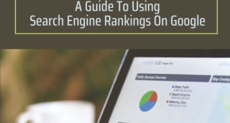 Learn About Strategies Of Marketing Online: A Guide To Using Search Engine Rankings On Google: Building Social Media