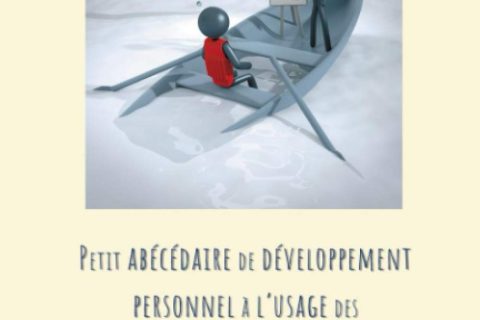 Petit abécédaire de développement personnel à l'usage des formateurs et enseignants