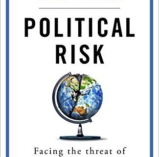 Political Risk: Facing the Threat of Global Insecurity in the Twenty-First Century (English Edition)