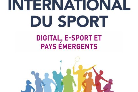 Marketing international du sport: Digital, e-sport et pays émergents