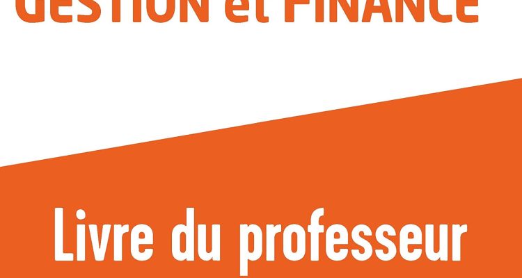 Management, Sciences de gestion et numérique - Gestion et Finance enseignement spécifique Tle STMG (2020) - Pochette - Livre du professeur