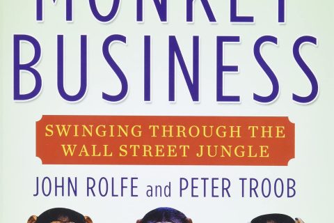 Monkey Business: Swinging Through the Wall Street Jungle