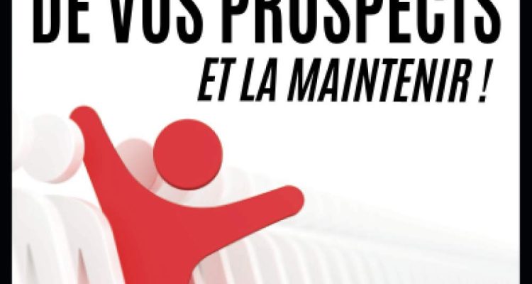 Comment Capter L'Attention de Vos Prospects et La Maintenir !: Formules de Mots Magiques pour le Marketing de Réseau