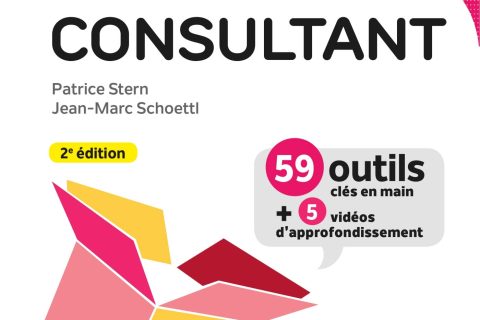 La boîte à outils du Consultant - 2e éd.