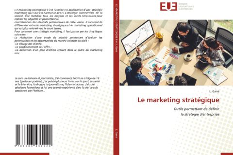 Le marketing stratégique: Outils permettant de définir la stratégie d'entreprise