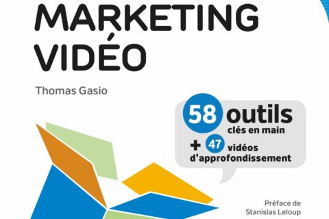 La boîte à outils du marketing vidéo