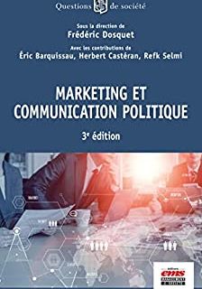 Marketing et communication politique 3e édition