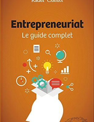 Entrepreneuriat: Le guide complet (Harmattan Sénégal)